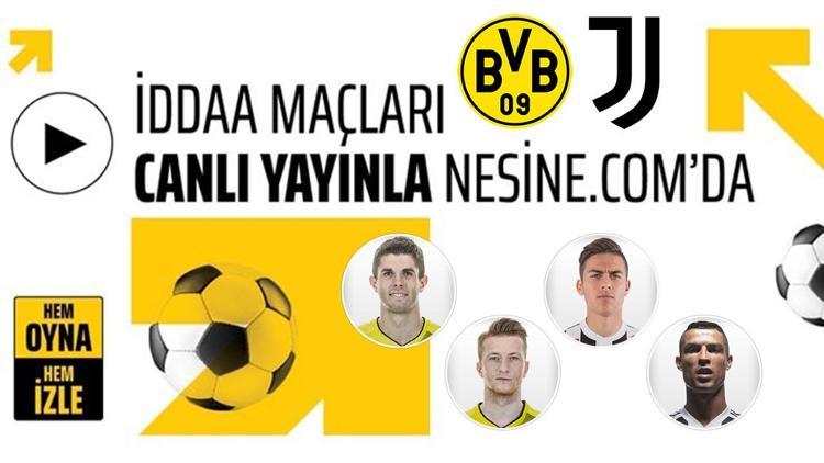 Dortmund ve Juventusun lig maçları CANLI Önce oyna, sonra izle...