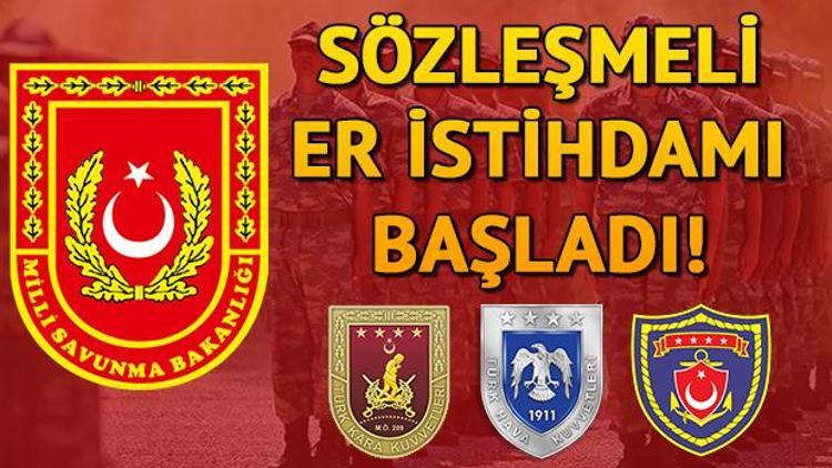 MSB sözleşmeli er alımı yapıyor Sözleşmeli er başvuru şartları