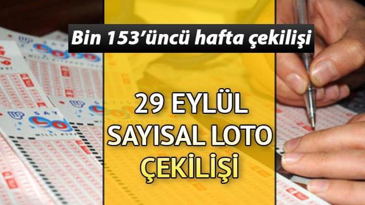 Sayısal Loto 29 Eylül sonuçları ile 153üncü çekilişini tamamladı