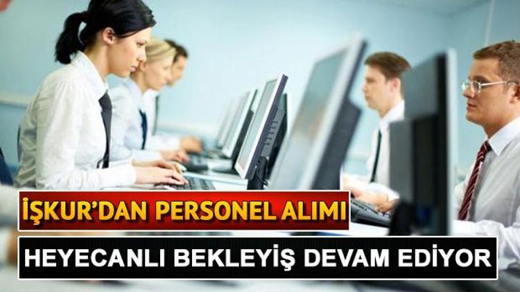 İŞKUR büro personeli başvuru sonuçları ne zaman açıklanacak