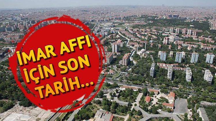 İmar affı için son gün ne zaman İmar Barışı başvurusu nasıl yapılır