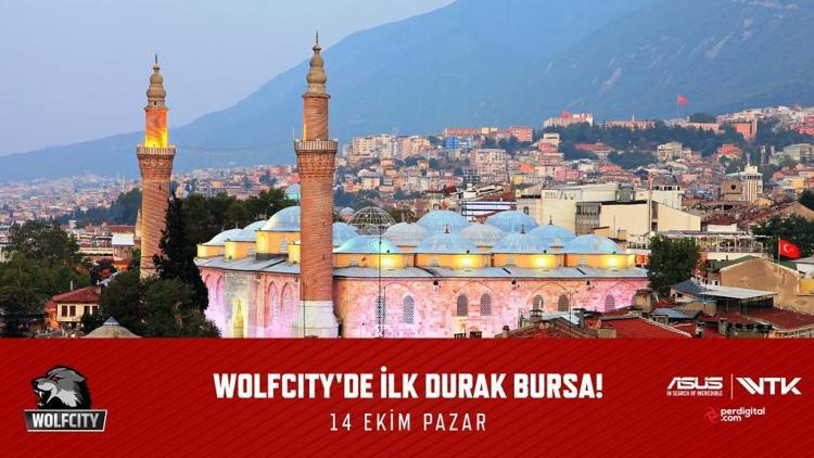 Wolfcity turnuvası Bursa’ya geliyor