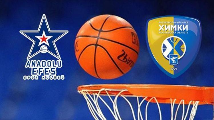 Anadolu Efes Khimki maçı ne zaman saat kaçta hangi kanalda