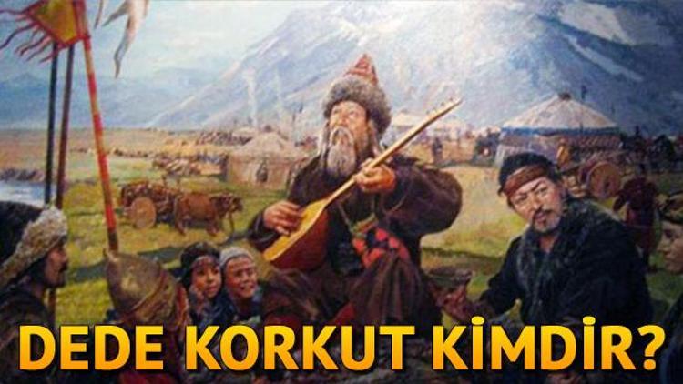 Dede Korkut kimdir