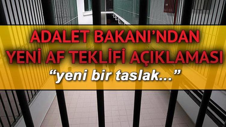 Af teklifiyle ilgili son haberler ve gelişmeler | Af çıkacak mı