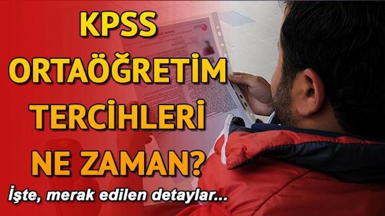 KPSS ortaöğretim tercihleri ne zaman Tercih kılavuzu yayımlandı mı