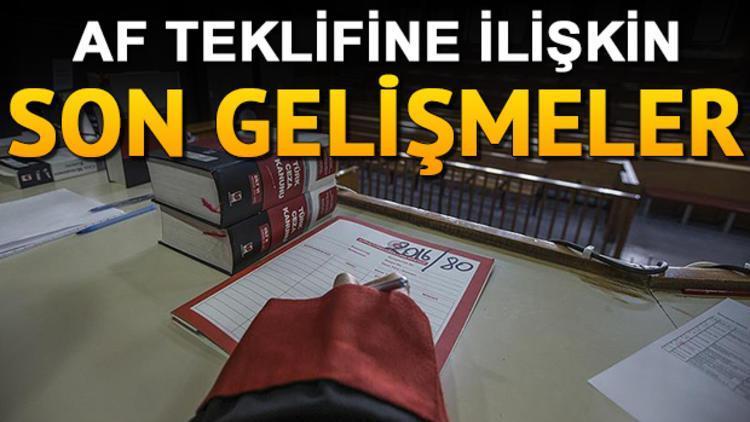 Af çıkacak mı İşte af yasasıyla ilgili gündemden gelen açıklamalar