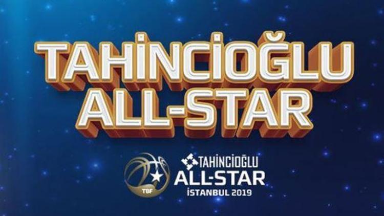 Tahincioğlu All-Star 2019un biletleri satışa çıktı