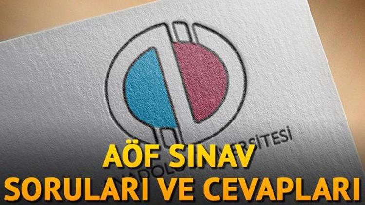 AÖF sınav soruları ve cevapları ne zaman yayımlanacak