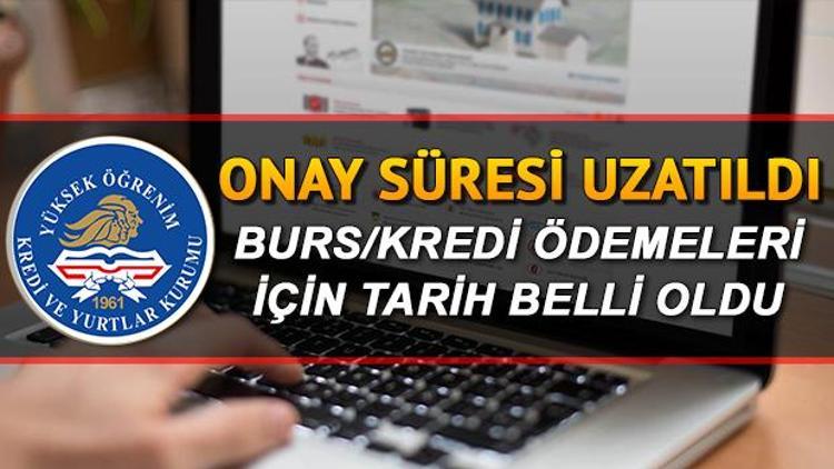 KYK taahhütname onay süresi için son gün ne zaman KYK burs ve kredileri ne zaman yatacak