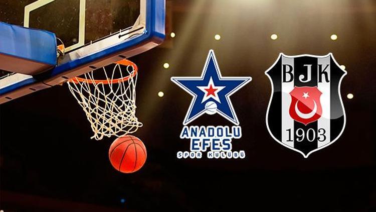 Anadolu Efes Beşiktaş Sompo Japan basketbol maçı bu akşam saat kaçta hangi kanalda canlı olarak yayınlanacak