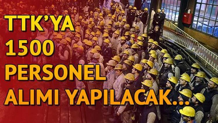 Türkiye Taşkömürü Kurumuna (TTK) 1500 personel alımı yapılacak... Başvurular nasıl yapılacak