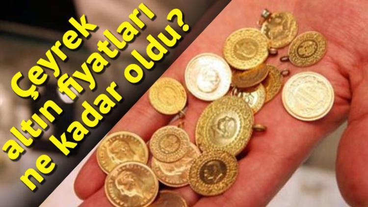 Altın fiyatları en son ne kadar oldu Güncel gram ve çeyrek altın fiyatı