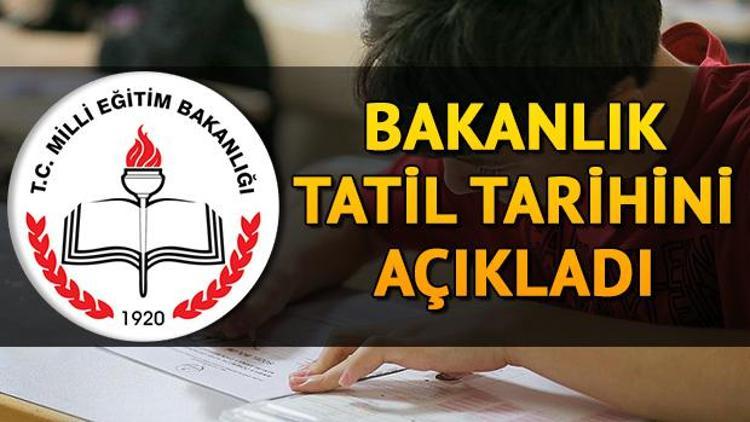 15 tatil ne zaman hangi gün başlayacak İşte 2018-2019 sömestr tatili tarihi