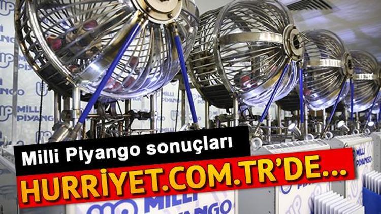 Milli Piyango sonuçları bilet sorgulama ekranı ile Hurriyet.com.trde olacak
