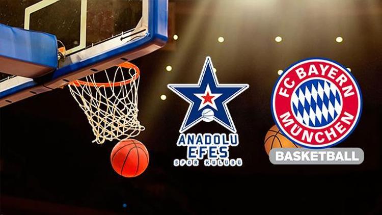 Anadolu Efes Bayern Münih Euroleague maçı bu akşam saat kaçta hangi kanalda canlı olarak yayınlanacak