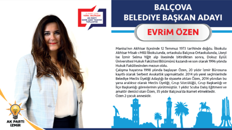 İzmir Balçova Belediye Başkan adayı Evrim Özen kimdir