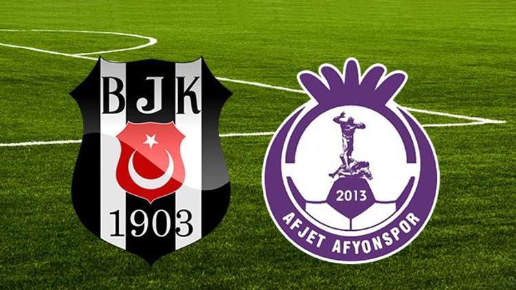 Beşiktaş Afjet Afyonspor maçı ne zaman saat kaçta hangi kanalda