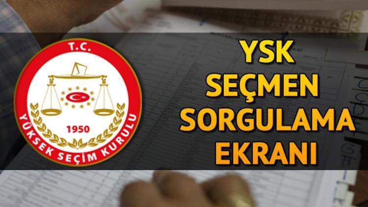 YSK seçmen sorgulama için gerekli bilgiler hangileri YSKdan seçmenlere son gün uyarısı