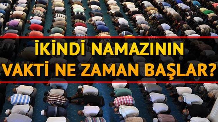 İkindi namazı nasıl kılınır İkindi namazı kaç rekat