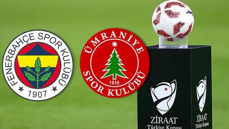 Fenerbahçe Ümraniyespor maçı hangi kanalda saat kaçta canlı olarak yayınlanacak Türkiye Kupası son 16 turu