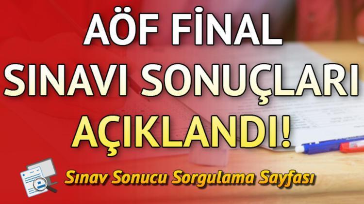 AÖF sınav sonuçları Anadolu Üniversitesi tarafından erişime açıldı AÖF güz dönemi final sınavı sonuçları