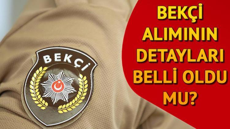 Bekçi alımı ne zaman yapılacak 2019 bekçi alımı başvuru tarihleri belli oldu mu