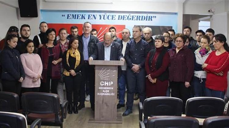 CHP Menemen İlçe Teşkilatı istifa etti