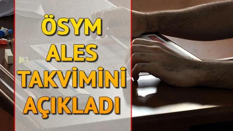 ALES ne zaman yapılacak ALES başvuru ve sınav tarihi