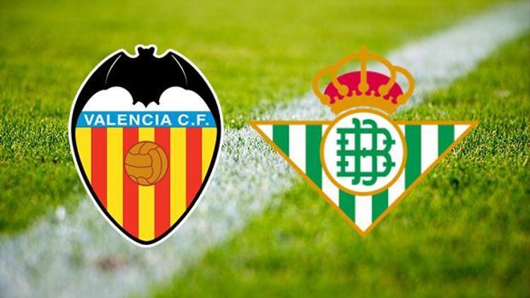 Valencia Real Betis maçı ne zaman saat kaçta ve hangi kanalda