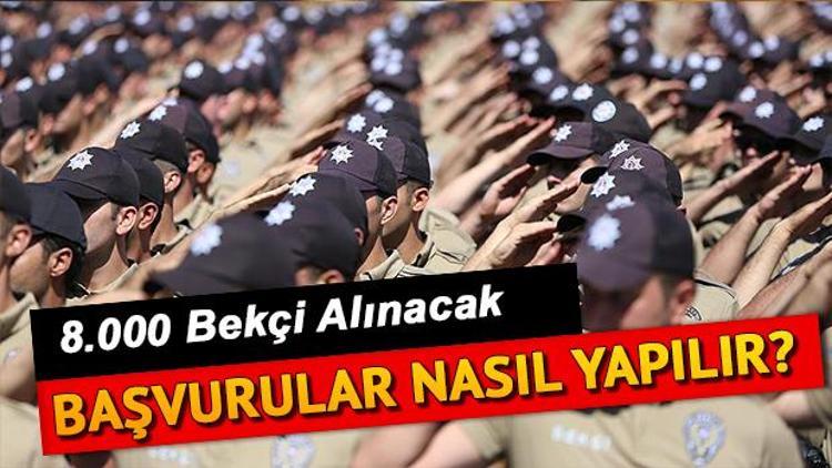 Bekçi alımı başvuru ekranı açıldı mı 8 bin çarşı ve mahalle bekçisi alınacak