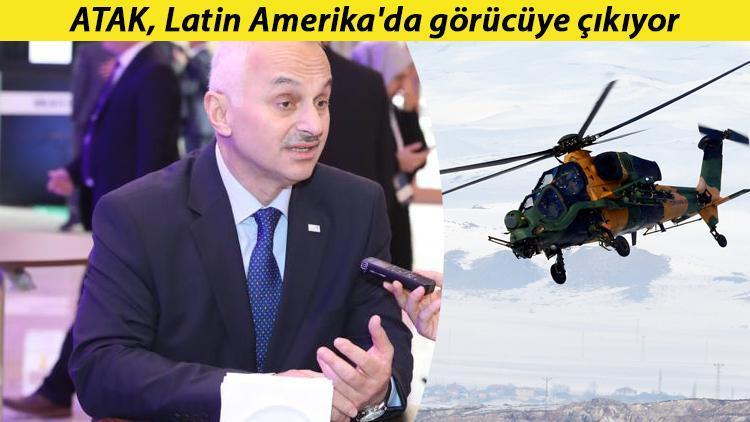 ATAK, Latin Amerikada görücüye çıkıyor... TUSAŞtan, stajyer mühendis uygulaması