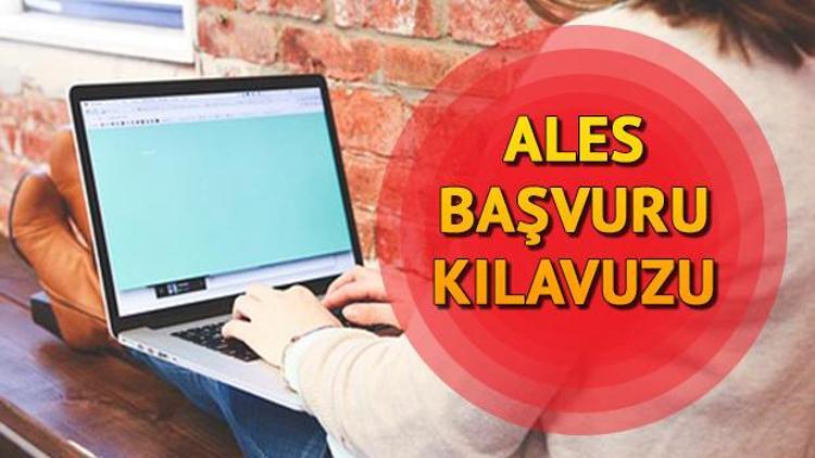 ALES başvuruları için son gün ne zaman Başvuru ücreti hangi bankalara yatırılıyor