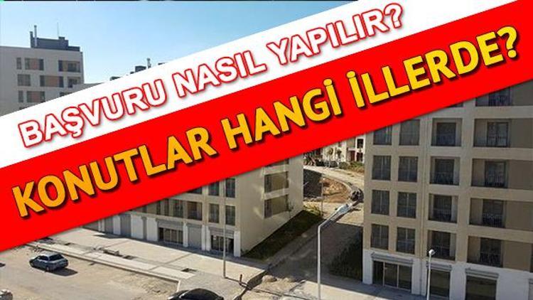 TOKİ başvurusu yapacaklar için 2 proje detayı TOKİ nerelerde ev yapacak