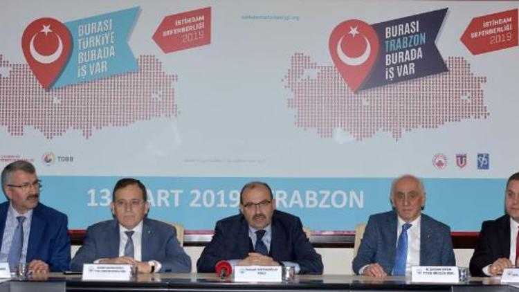 Trabzon’da iş dünyasına ‘İstihdam Seferberliği’ çağrısı