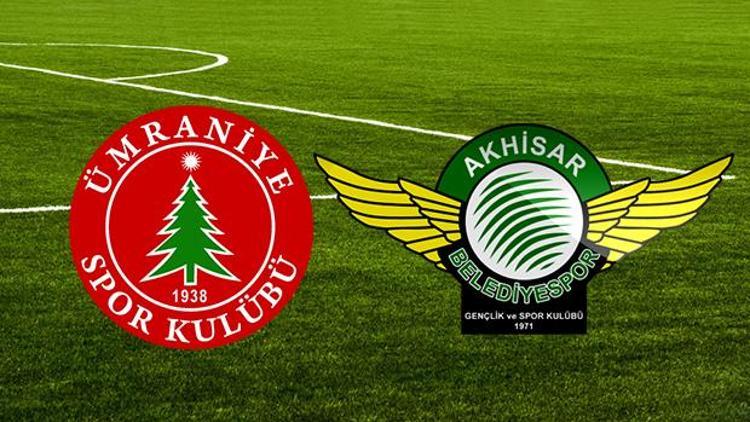 Ümraniyespor Akhisarspor maçı ne zaman saat kaçta hangi kanalda