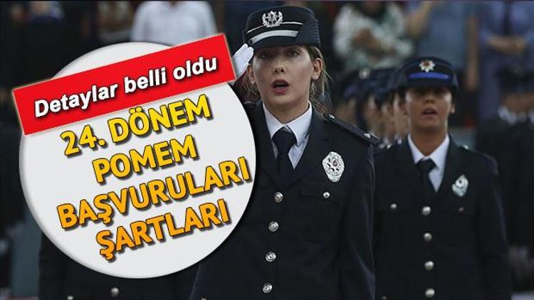 3 bin kadın polis memuru alımında başvuru şartları açıklandı | 24. dönem POMEM başvuru şartları neler