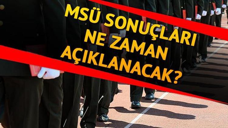 MSÜ sınav sonuçları hangi tarihte açıklanacak | Hangi okul kaç puan istiyor