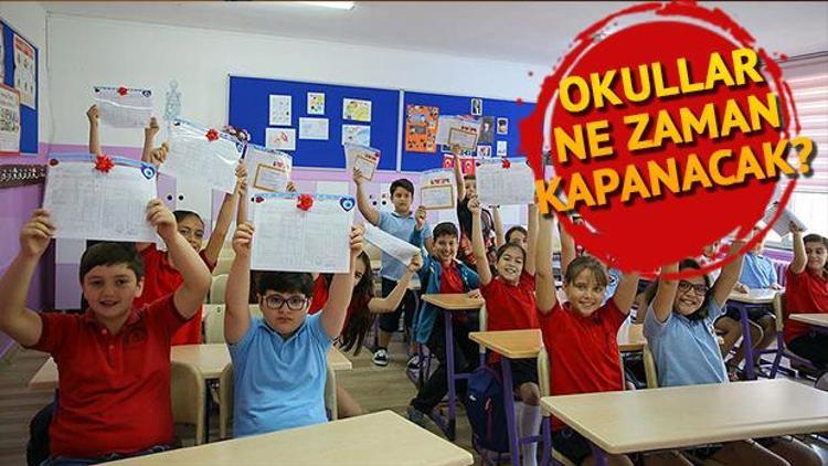 Okullar ne zaman kapanacak | İşte yaz tatili başlangıç tarihi