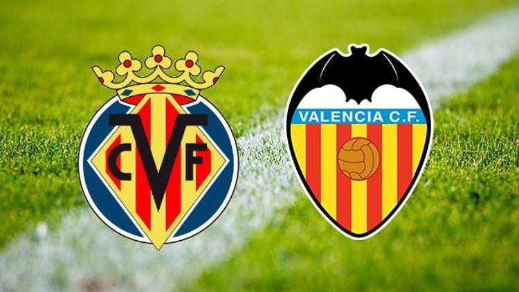 Villarreal Valencia maçı ne zaman saat kaçta ve hangi kanalda