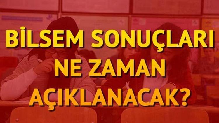 BİLSEM sınav sonuçları için geri sayım başladı Resmi tarih açıklaması