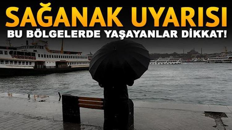 Meteorolojiden 7 ile sağanak yağış uyarısı | 16 Nisan hava durumu tahminleri