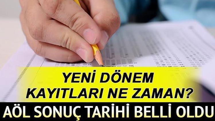 Açık Öğretim Lisesi sonuçları için tarih belli oldu mu AÖL 2. dönem sonuçları ne zaman açıklanacak