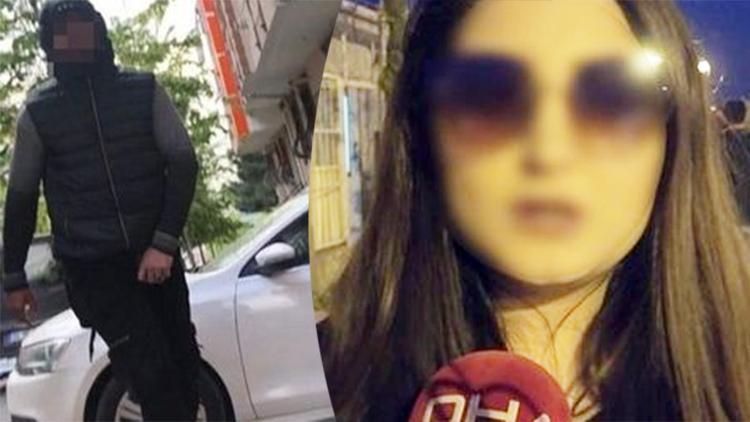 Genç kadın kameraya kaydetmişti Saklandığı evde yakalandı