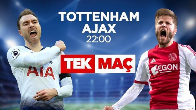 Tottenham-Ajax TEK MAÇ Ev sahibinde kritik eksik...