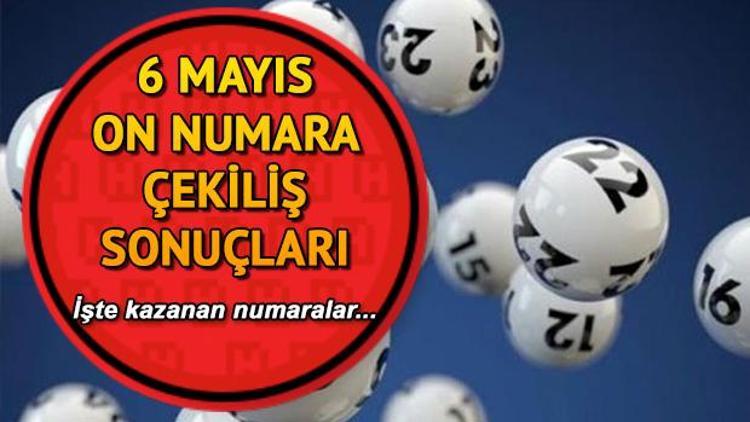 6 Mayıs Milli Piyango On Numara sonuçları | On Numara sorgulama ekranı