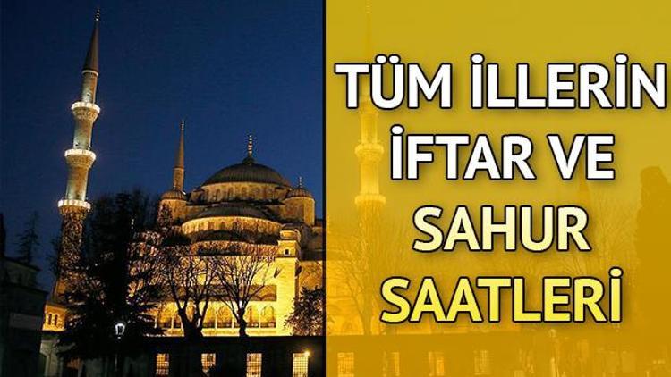 Gaziantepte iftar saat kaçta İl il iftar saatleri