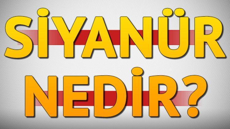 Siyanür nedir Siyanür hakkında tüm detaylar