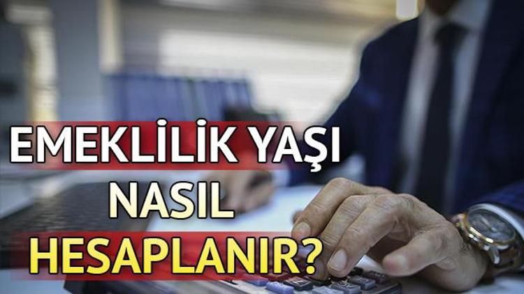 Ne zaman emekli olurum Emeklilik yaşı nasıl hesaplanır