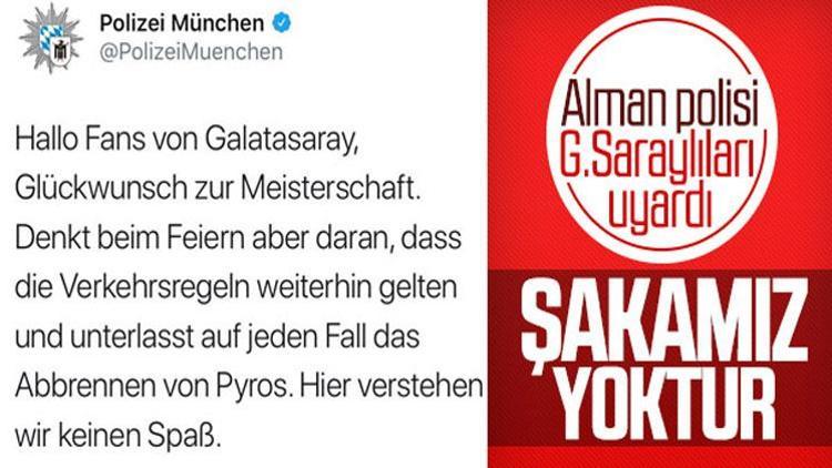Almanyada Münih polisinden Galatasaray taraftarına uyarı
